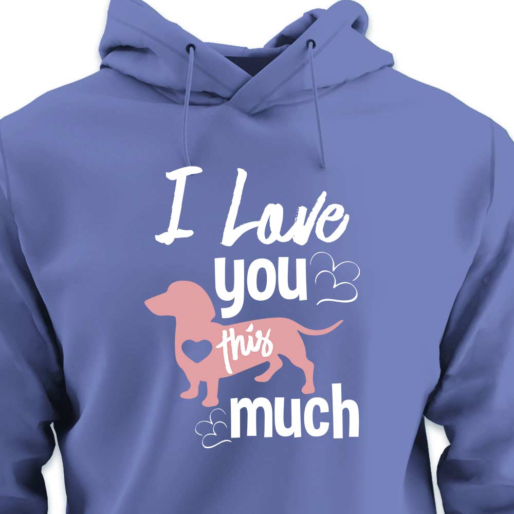 I Love You This Much - HOODIE (Unisex)