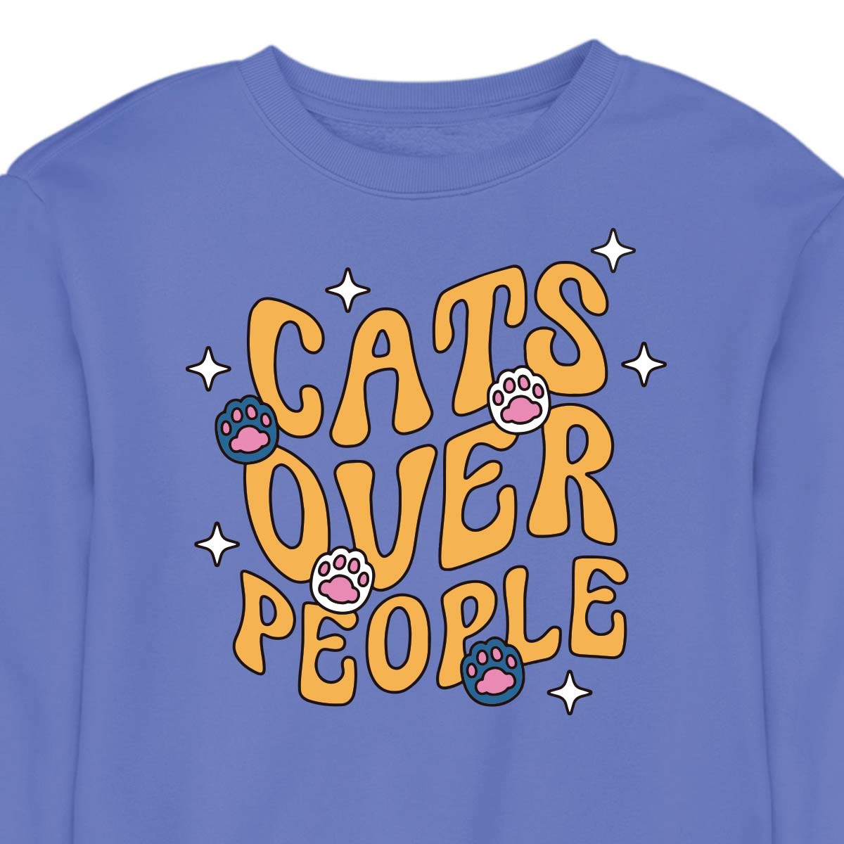 Cats Over People - CREWNECK (Unisex)