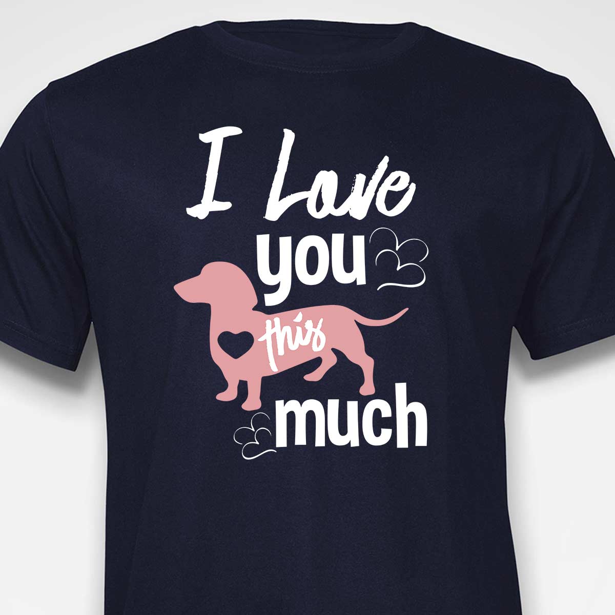 I Love You This Much T-SHIRT
