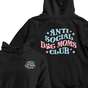 Anti-Social Dog Mom's Club - HOODIE (Unisex)