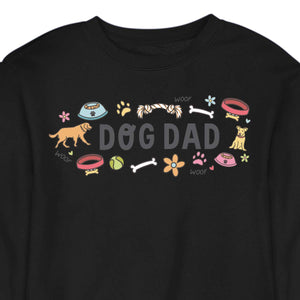 Dog Dad  -CREWNECK (Unisex)