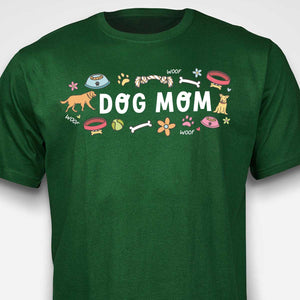 Dog Mom T-SHIRT