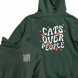 Cats Over People - HOODIE (Unisex)