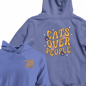 Cats Over People - HOODIE (Unisex)