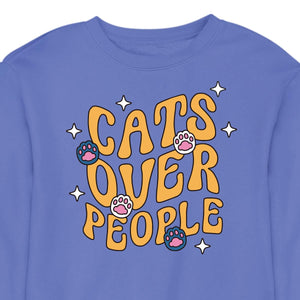 Cats Over People - CREWNECK (Unisex)