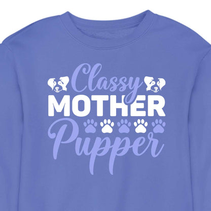Classy Mother Pupper - CREWNECK (Unisex)