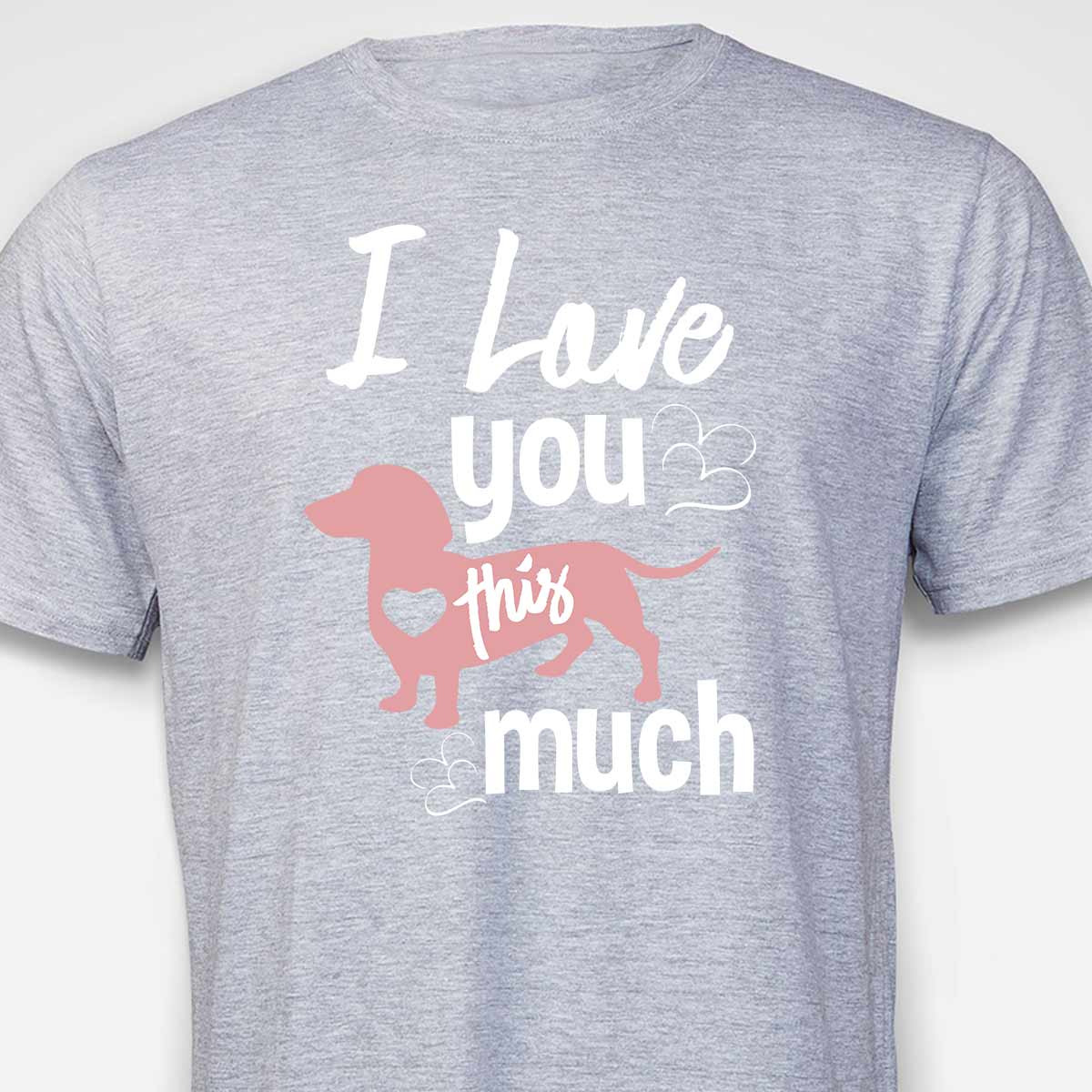 I Love You This Much  T-SHIRT