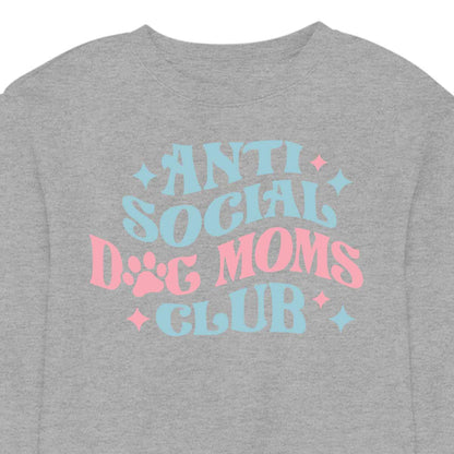 Anti Social Dog Mom's Club - CREWNECK (Unisex)