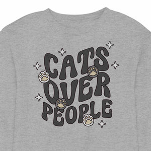 Cats Over People - CREWNECK (Unisex)