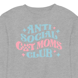 Anti Social Cat Mom's Club - CREWNECK (Unisex)