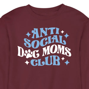 Anti Social Dog Mom's Club - CREWNECK (Unisex)