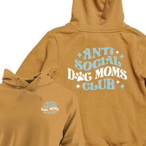 Anti-Social Dog Mom's Club - HOODIE (Unisex)