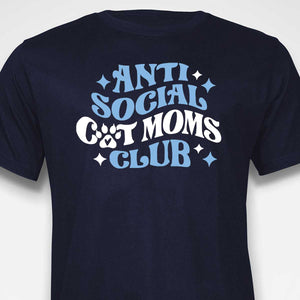 Anti Social Cat Mom's Club T-SHIRT