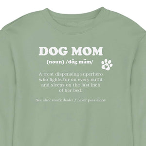 Dog Mom Definition CREWNECK (Unisex)