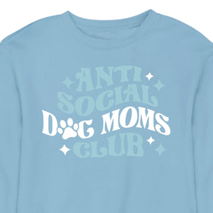 Anti Social Dog Mom's Club - CREWNECK (Unisex)