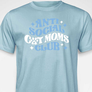 Anti Social Cat Mom's Club T-SHIRT