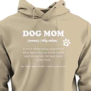 Dog Mom Definition HOODIE (Unisex)