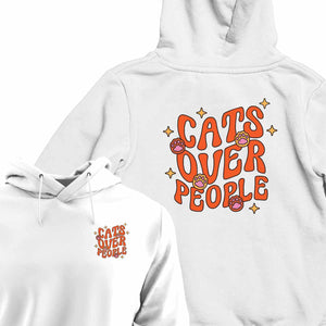 Cats Over People - HOODIE (Unisex)