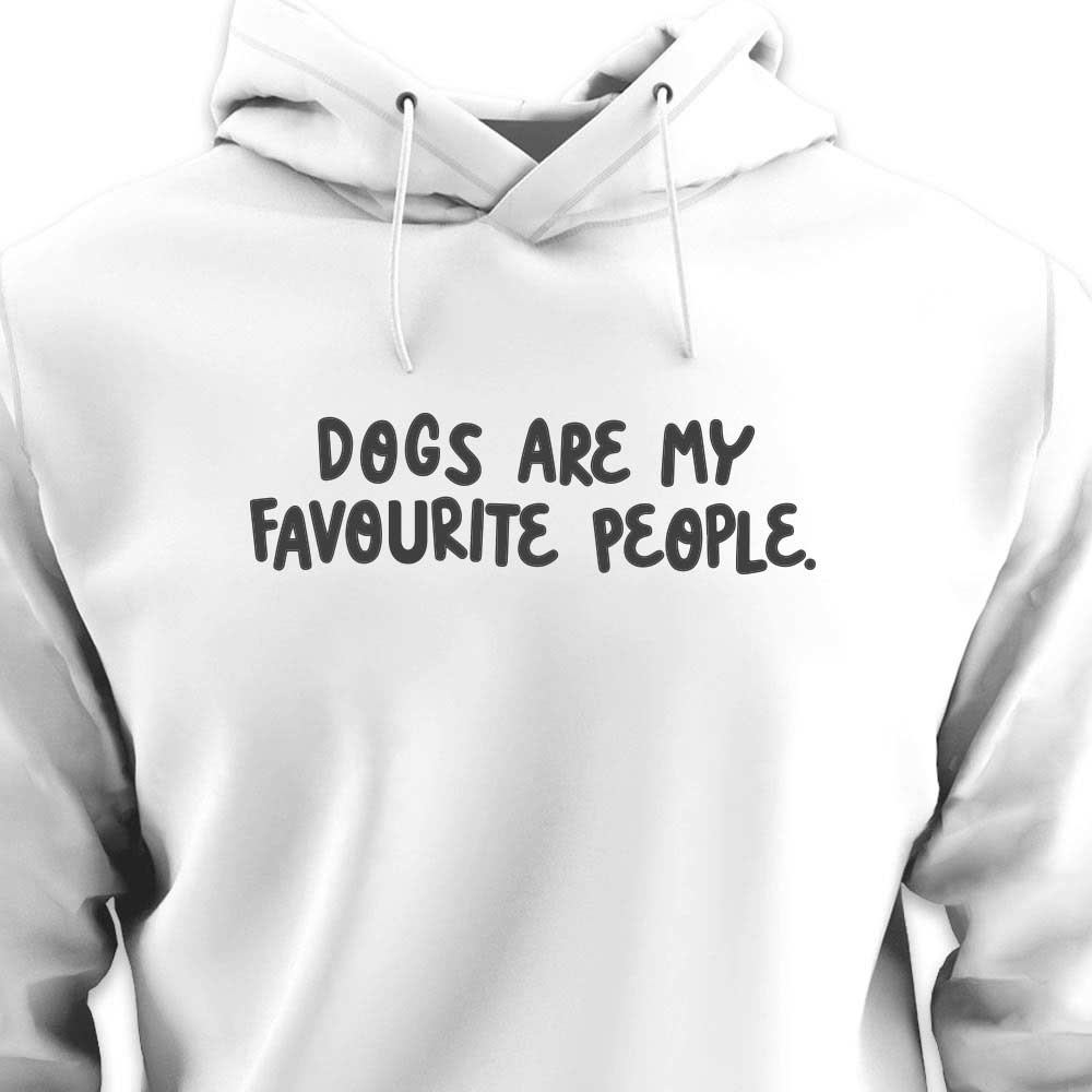 Dogs Are My Favourite People  - HOODIE (Unisex)